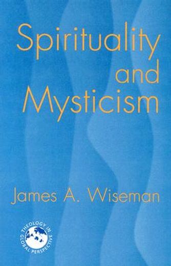 spirituality and mysticism,a global view