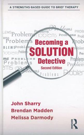 becoming a solution detective (en Inglés)