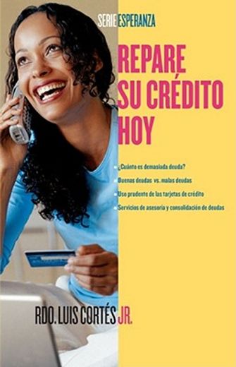 repare su credito hoy / how to fix your credit today