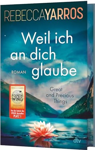 Weil ich an Dich Glaube - Great and Precious Things (in German)
