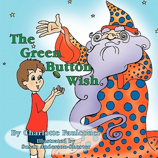 the green button wish