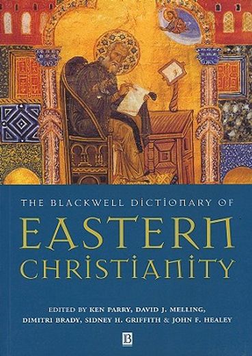 the blackwell dictionary of eastern christianity