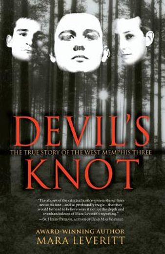 devil´s knot,the true story of the west memphis three (in English)