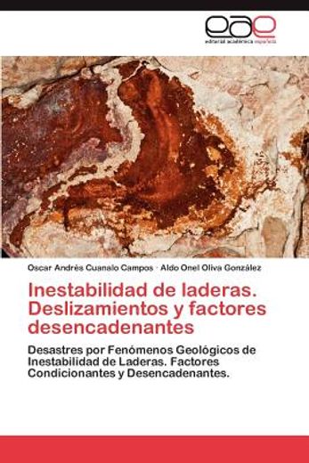 inestabilidad de laderas. deslizamientos y factores desencadenantes