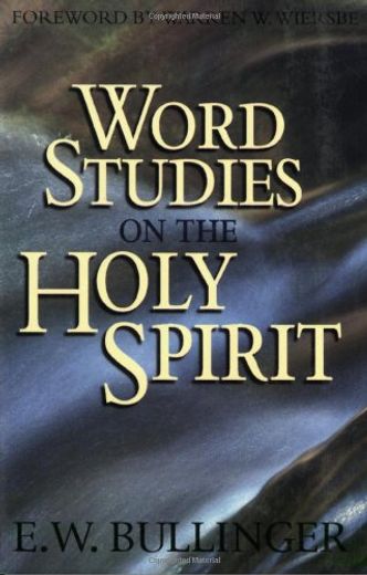 Word Studies on the Holy Spirit (en Inglés)