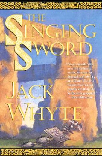 the singing sword,the camulod chronicles (en Inglés)