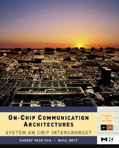 on-chip communication architectures,system on chip interconnect