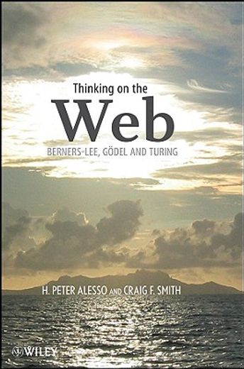 thinking on the web,berners-lee, godel and turing