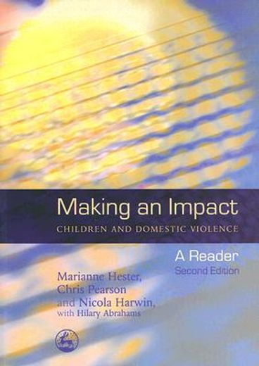 Making an Impact - Children and Domestic Violence: A Reader (in English)