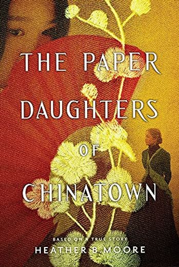 The Paper Daughters of Chinatown (en Inglés)