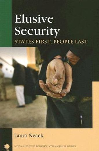 elusive security,states first, people last