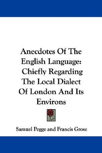 anecdotes of the english language: chief