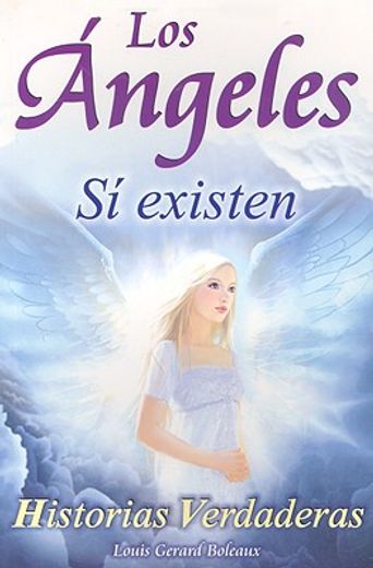 angeles si existen (in Spanish)