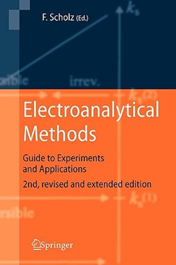 electroanalytical methods,guide to experiments and applications