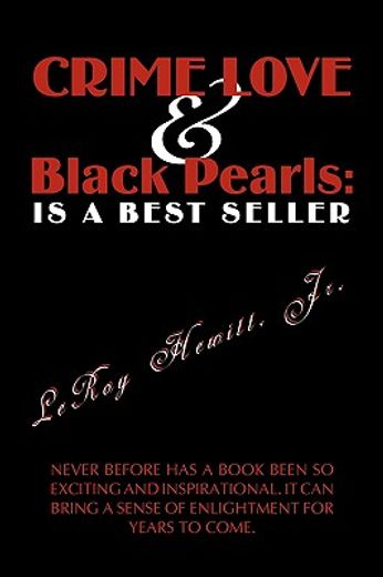crime love & black pearls: is a best seller