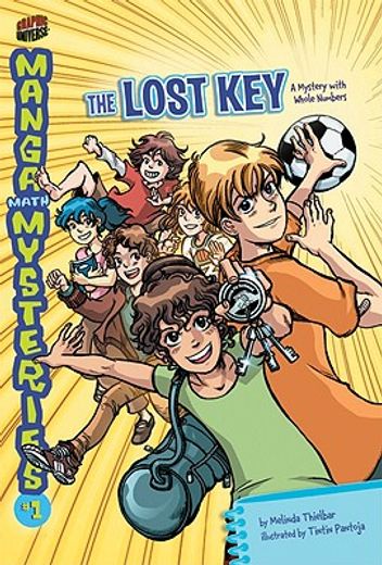 manga math mysteries 1,the lost key: a mystery with whole numbers