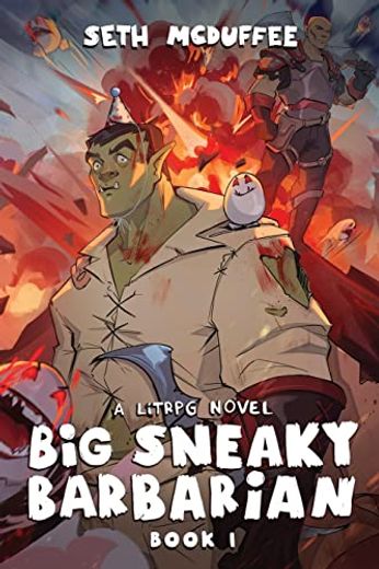 Big Sneaky Barbarian: A Litrpg Novel