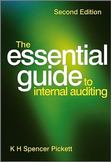 the essential guide to internal auditing