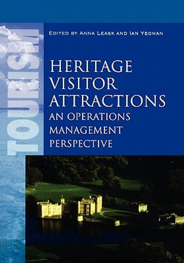 heritage visitor attractions,an operations management perspective