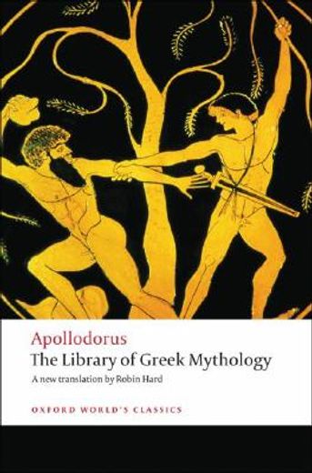 Oxford World s Classics the Library Greek Mythology ed 08