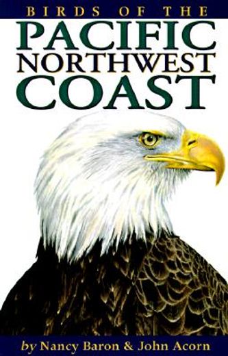 birds of the pacific northwest coast (en Inglés)