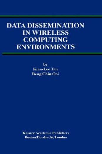 data dissemination in wireless computing environments