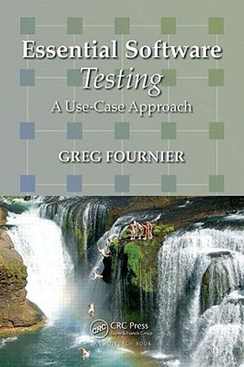 Essential Software Testing: A Use-Case Approach (en Inglés)