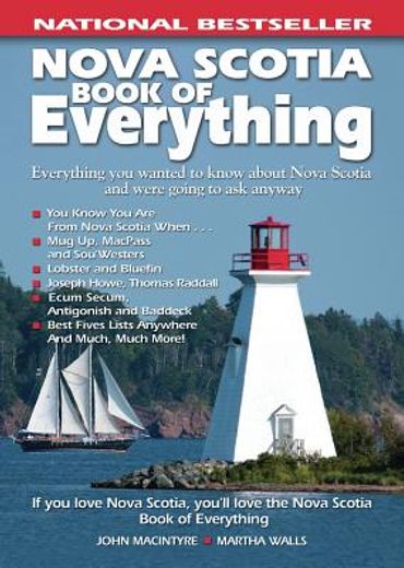 nova scotia book of everything,everything you wanted to know about nova scotia and were going to ask anyway