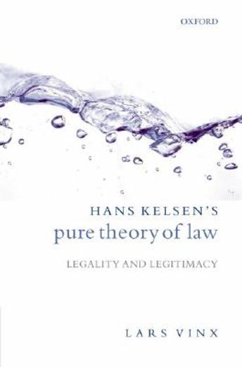 hans kelsen´s pure theory of law,legality and legitimacy