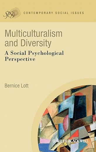 multiculturalism and diversity,a social psychological perspective