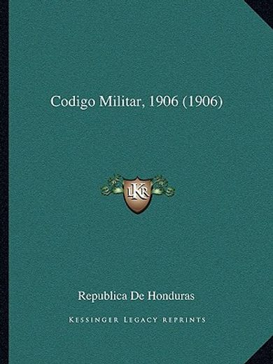 Codigo Militar, 1906 (1906)