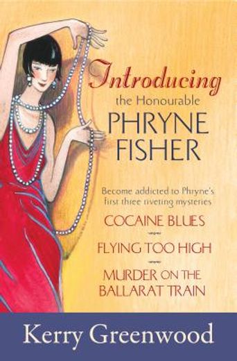 introducing the honorable phryne fisher (in English)