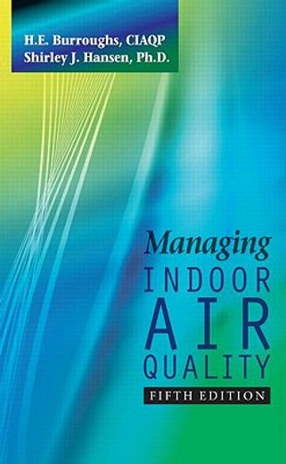 Managing Indoor Air Quality (en Inglés)