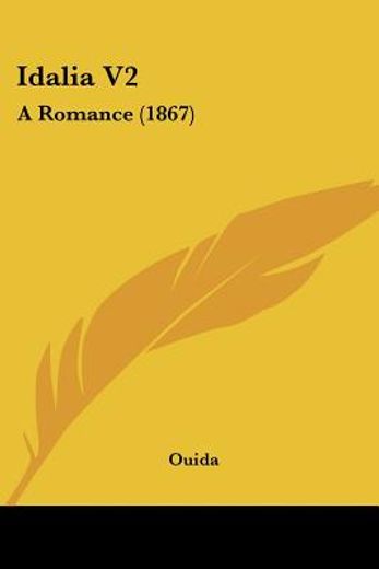 idalia v2: a romance (1867)