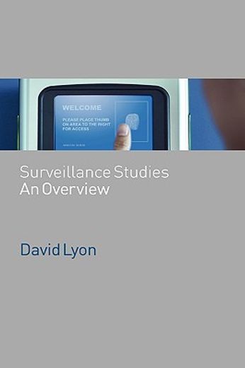 surveillance studies,an overview