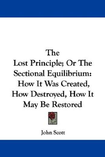 the lost principle; or the sectional equ