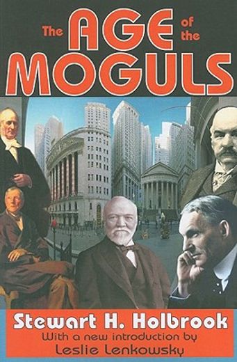 the age of the moguls