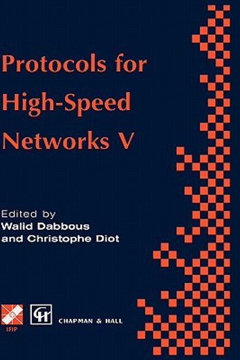 protocols for high speed networks v (en Inglés)