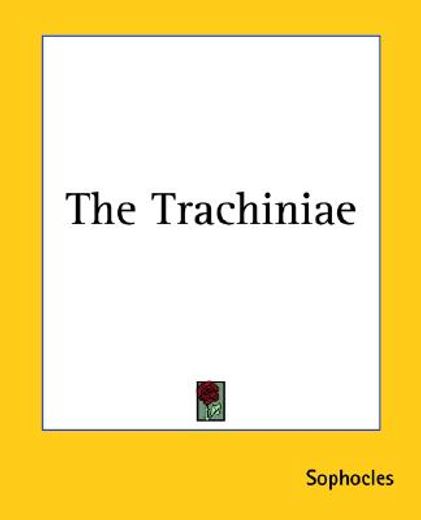 the trachiniae