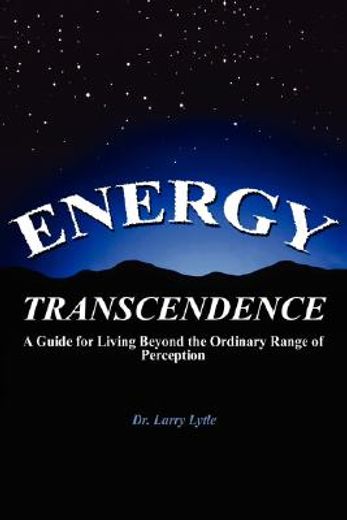 energy transcendence