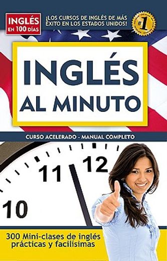 ingles al minuto/ english in a minute