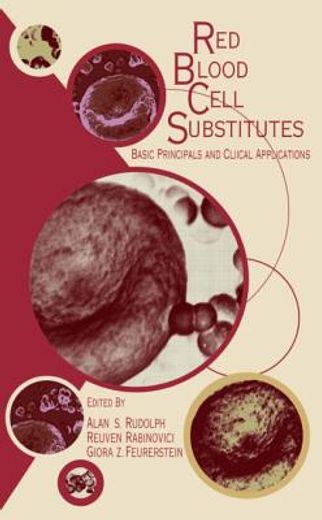 red blood cell substitutes,basic principles and clinical applications
