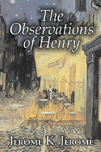 the observations of henry
