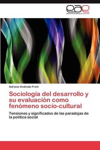 sociolog a del desarrollo y su evaluaci n como fen meno socio-cultural