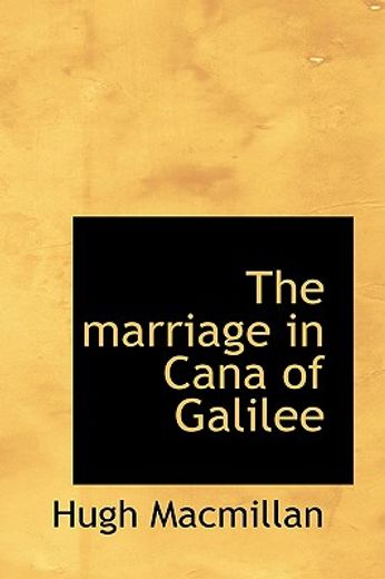 the marriage in cana of galilee