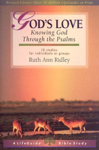 god ` s love: knowing god through the psalms (in English)