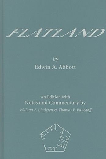 flatland,an edition with notes and commentary