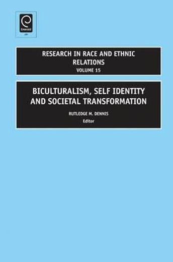 biculturalism, self identity and societal transformation