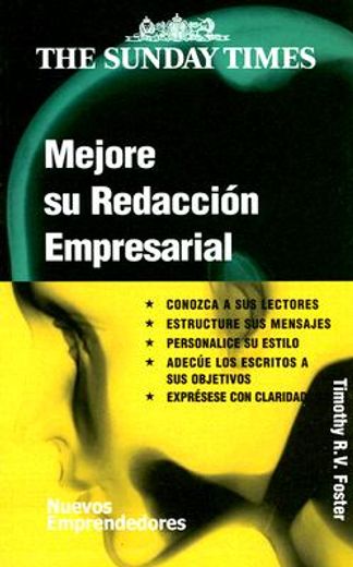 Mejore Su Redaccion Empresarial = Improve Your Business Writing (in Spanish)