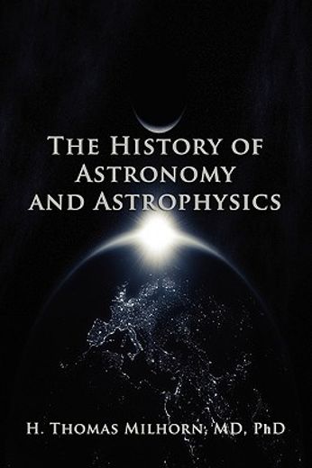 the history of astronomy and astrophysics,a biographical approach